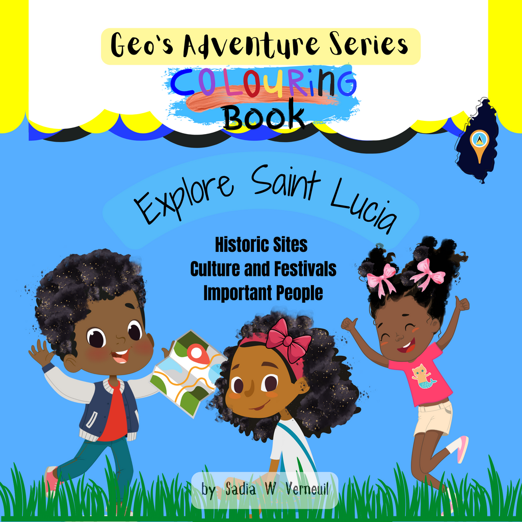 Geo's Adventure Series Colouring Book: Explore Saint Lucia