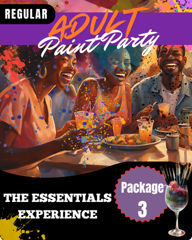 Adult Sip and Paint | REGULAR Package 3: The Essentials Experience