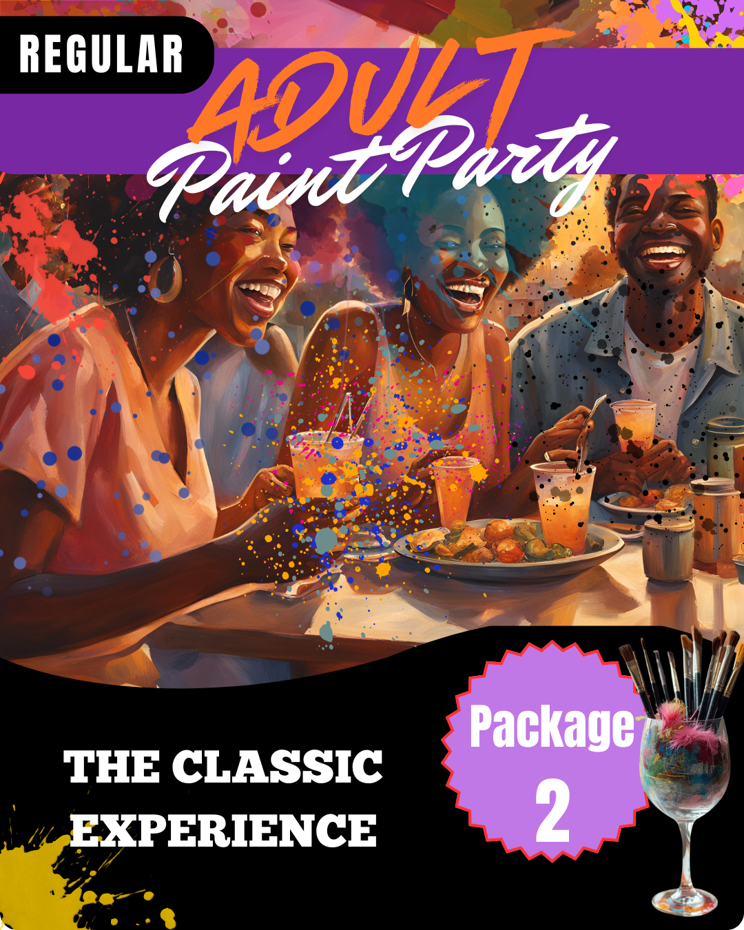 Adult Sip and Paint | REGULAR Package 2: The Classic Experience