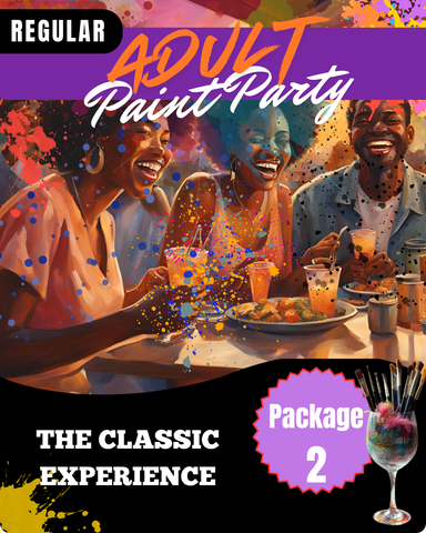 Adult Sip and Paint | REGULAR Package 2: The Classic Experience