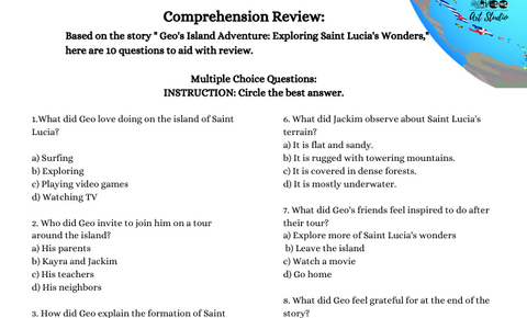 Comprehension Worksheet based on the story " Geo's Island Adventure: Exploring Saint Lucia's Wonders"