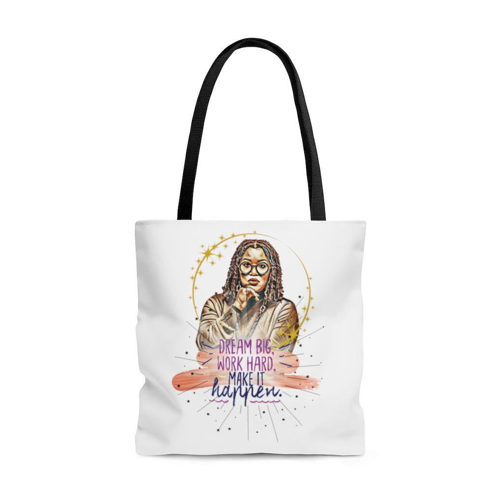 Dream Big, Work Hard, Make It Happen AOP Tote Bag | Black girl Magic | Melanin