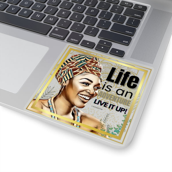 Life is an Adventure Kiss-Cut Stickers | melanin stickers | brown girl stickers | black girl stickers | LIVE, LAUGH, LOVE CARE Collection