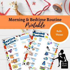 Kids Morning and Bedtime Routine- Balls Theme